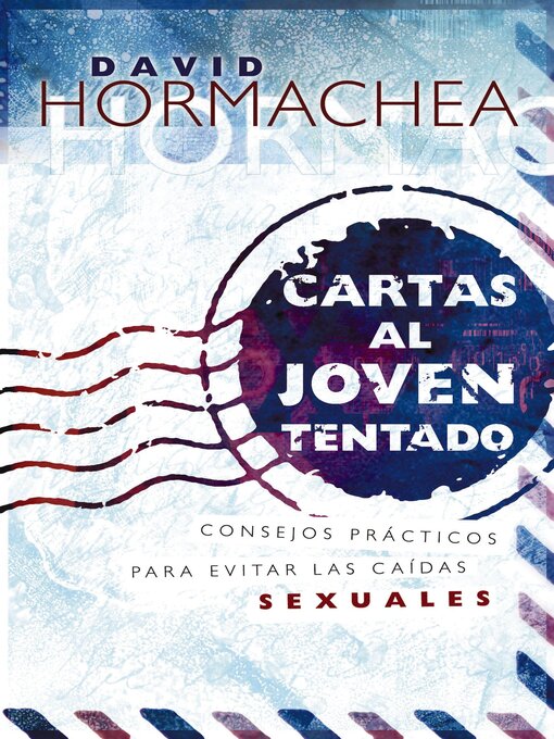 Title details for Cartas al joven tentado by David Hormachea - Available